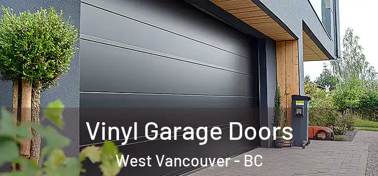  Vinyl Garage Doors West Vancouver - BC
